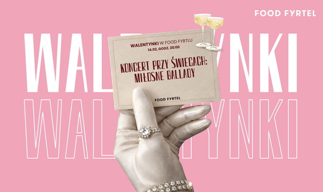 💘 WALENTYNKI W FOOD FYRTLU 💘