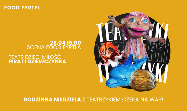 Teatr Dzieci Miłość – „Pirat i Dziewczynka”
