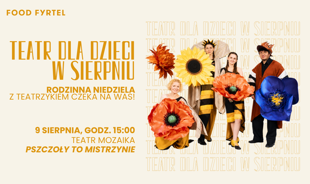 Teatr dla dzieci – Pszczoły to mistrzynie