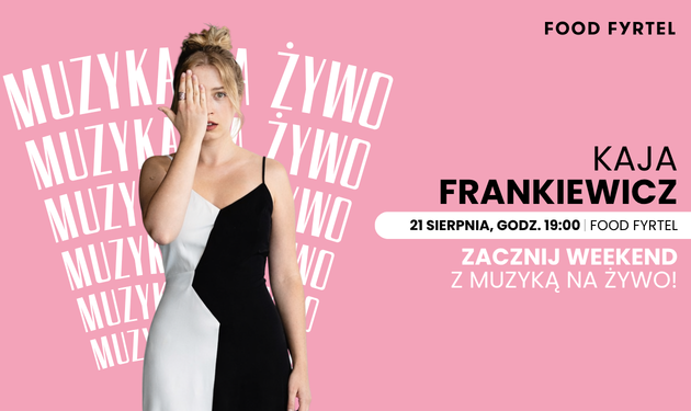 Muzyka Live Kaja Frankiewicz