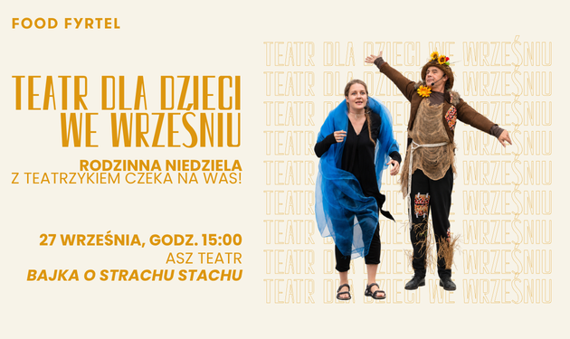 teatr dla dzieci – ASZ TEATR – „Bajka o Strachu Stachu”