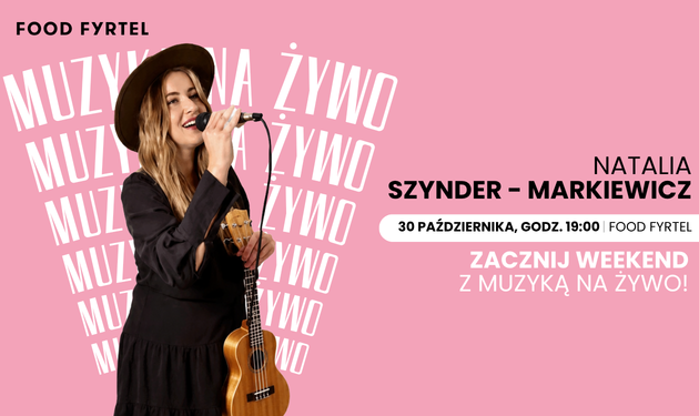Muzyka Live Natalia Szynder-Markiewicz