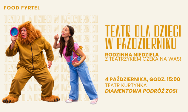 Teatr dla dzieci – Diamentowa podróż Zosi