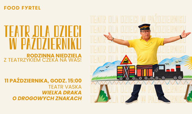 Teatr dla dzieci – Wielka draka o drogowych znakach